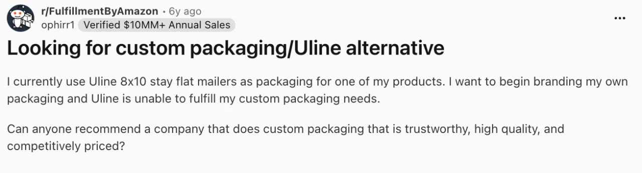 Reddit post looking for custom packaging and a Uline alternative